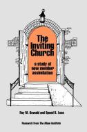 The Inviting Church di Roy M. Oswald, Speed B. Leas edito da Alban Institute