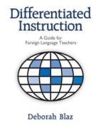 Differentiated Instruction di Deborah Blaz edito da Taylor & Francis Ltd