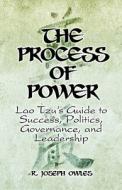 The Process Of Power di R Joseph Owles edito da America Star Books