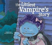 The Littlest Vampire's Story di Rusty Fischer edito da Magic Wagon