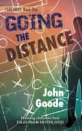 Going the Distance di John Goode edito da Harmony Ink Press