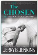 The Chosen I Have Called You by Name di Jerry B. Jenkins edito da BROADSTREET PUB