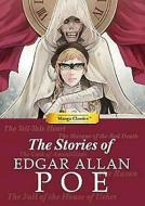 Manga Classics: The Stories of Edgar Allan Poe: The Stories of Edgar Allan Poe di Poe edito da UDON ENTERTAINMENT