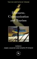 Discourse, Communication & Tourism edito da CHANNEL VIEW