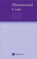 Matrimonial Costs: Second Edition di Martin Cardinal, Simon Middleton edito da JORDAN PUB