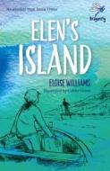Elen's Island di Eloise Williams edito da Firefly Press Ltd