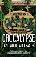 Crocalypse di David Wood, Alan Baxter edito da Adrenaline Press