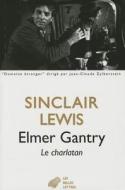 Elmer Gantry di Sinclair Lewis edito da LES BELLES LETTRES