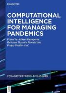 Computational Intelligence for managing Pandemics edito da Gruyter, Walter de GmbH