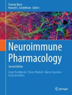 Neuroimmune Pharmacology edito da Springer-Verlag GmbH