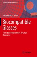 Biocompatible Glasses edito da Springer International Publishing