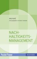 Nachhaltigkeitsmanagement di Iris Pufé edito da Hanser Fachbuchverlag