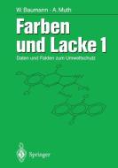 Farben und Lacke di Werner Baumann, Anneliese Muth edito da Springer Berlin Heidelberg