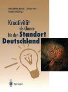 Kreativität als Chance für den Standort Deutschland edito da Springer Berlin Heidelberg