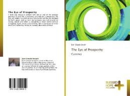 The Eye of Prosperity di Jean Claude Soupin edito da BHP