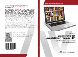 Evaluierung der Lernplattform "Campus IB" di Barbara Sevcik edito da AV Akademikerverlag
