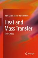 Heat and Mass Transfer di Hans Dieter Baehr, Karl Stephan edito da Springer-Verlag GmbH