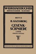 Gesenkschmiede di H. Kaessberg edito da Springer Berlin Heidelberg
