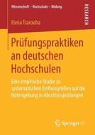 Prüfungspraktiken an deutschen Hochschulen di Elena Tsarouha edito da Springer-Verlag GmbH