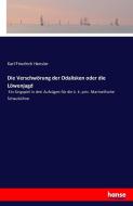 Die Verschwörung der Odalisken oder die Löwenjagd di Karl Friedrich Hensler edito da hansebooks