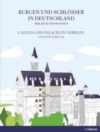 Castles And Palaces In Germany edito da Ullmann Medien Gmbh