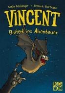 Vincent flattert ins Abenteuer di Sonja Kaiblinger edito da Loewe Verlag GmbH