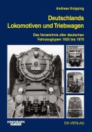 Deutschlands Lokomotiven und Triebwagen di Andreas Knipping edito da Ek-Verlag GmbH