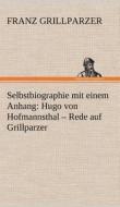 Selbstbiographie di Franz Grillparzer edito da TREDITION CLASSICS