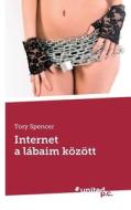 Internet a Labaim Kozott di Tory Spencer edito da United P.C. Verlag