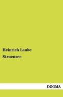 Struensee di Heinrich Laube edito da DOGMA