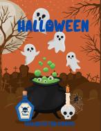 Halloween Malbuch für Kinder di Deeasy B. edito da Deeasy B.