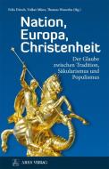 Nation, Europa, Christenheit edito da ARES Verlag