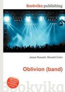 Oblivion (band) edito da Book On Demand Ltd.