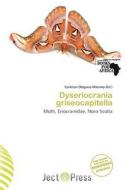 Dyseriocrania Griseocapitella edito da Ject Press