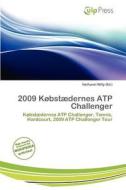 2009 K Bst Dernes Atp Challenger edito da Culp Press
