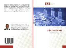 Injection Safety di Ochola Ochoche Ijachi edito da Editions universitaires europeennes EUE
