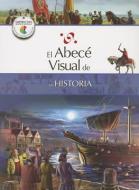 El Abece Visual de la Historia = The Illustrated Basics of History edito da SANTILLANA