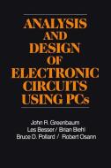 Analysis and Design of Electronic Circuits Using PCs di John Greenbaum edito da Springer Netherlands