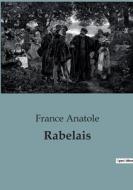 Rabelais di France Anatole edito da SHS Éditions
