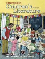 Charlotte Huck's Children's Literature with Literature Database CD-ROM di Barbara Kiefer, Susan Hepler, Janet Hickman edito da MCGRAW HILL BOOK CO