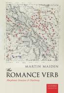 The Romance Verb di Martin Maiden edito da OUP Oxford