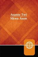 Asante Twi Contemporary Bible, Hardcover, Red Letter di Zondervan edito da ZONDERVAN