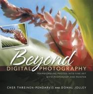 Transforming Photos Into Fine Art With Photoshop And Painter di Cher Threinen-pendarvis, Donal Jolley edito da Pearson Education (us)