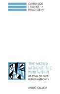 The World Without, the Mind Within di Andra Gallois, Andre Gallois, Gallois Andre edito da Cambridge University Press
