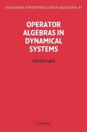 Operator Algebras in Dynamical Systems di Shoichiro Sakai, Shtichirt Sakai edito da Cambridge University Press