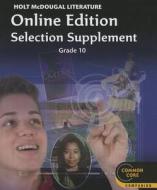 Literature Online Edition Selection Supplement, Grade 10 edito da HOUGHTON MIFFLIN