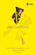 Pat Cadigan Sf Gateway Omnibus di Pat Cadigan edito da Orion Publishing Co