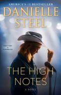 The High Notes di Danielle Steel edito da BANTAM TRADE