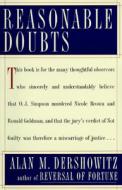 Reasonable Doubts di Alan M. Dershowitz edito da Simon & Schuster Ltd