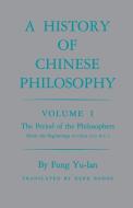 History of Chinese Philosophy, Volume 1 di Yu-Lan Fung edito da Princeton University Press